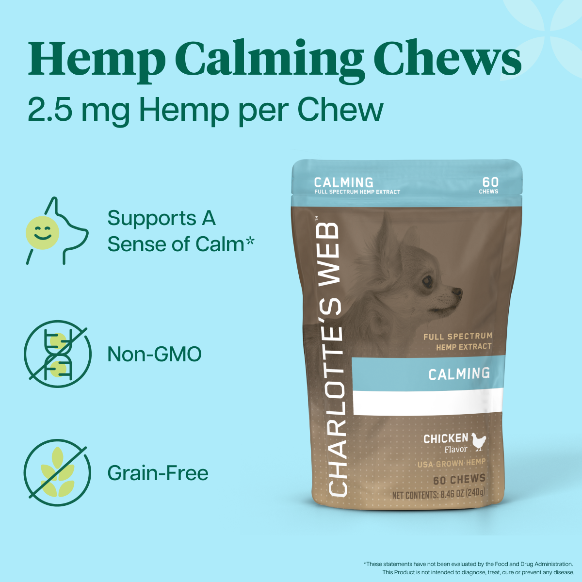 Charlotte's Web Hemp Calming Chews for dogs, 2.5 mg hemp extract, chicken flavor, 60 chews.